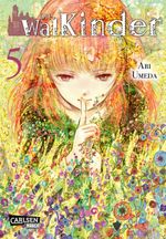 Die Walkinder 5 Cover des Buches Die Walkinder 5 (ISBN: 9783551711458)
