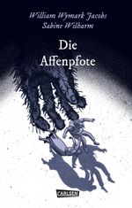 Die Unheimlichen: Die Affenpfote Cover des Buches Die Unheimlichen: Die Affenpfote (ISBN: 9783551713537)