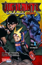 Vigilante - My Hero Academia Illegals 1 Cover des Buches Vigilante - My Hero Academia Illegals 1 (ISBN: 9783551717245)