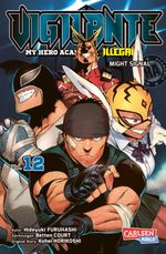 Vigilante - My Hero Academia Illegals 12 Cover des Buches Vigilante - My Hero Academia Illegals 12 (ISBN: 9783551721181)