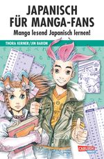Japanisch für Manga-Fans (Sammelband) Cover des Buches Japanisch für Manga-Fans (Sammelband) (ISBN: 9783551723253)