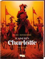 Kaiserin Charlotte 2: Das Kaiserreich Cover des Buches Kaiserin Charlotte 2: Das Kaiserreich (ISBN: 9783551726971)
