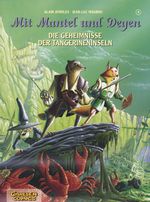 Mit Mantel und Degen 4: Die Geheimnisse der Tangerineninseln Cover des Buches Mit Mantel und Degen 4: Die Geheimnisse der Tangerineninseln (ISBN: 9783551729743)