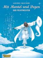 Mit Mantel und Degen 8: Der Fechtmeister Cover des Buches Mit Mantel und Degen 8: Der Fechtmeister (ISBN: 9783551729781)