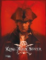 Long John Silver: Long John Silver Gesamtausgabe Cover des Buches Long John Silver: Long John Silver Gesamtausgabe (ISBN: 9783551734457)