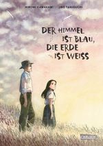 Der Himmel ist blau, die Erde ist weiß - Neuedition Cover des Buches Der Himmel ist blau, die Erde ist weiß - Neuedition (ISBN: 9783551754493)