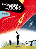 Das Imperium des Atoms Cover des Buches Das Imperium des Atoms (ISBN: 9783551757548)