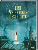 Eine Weihnachtsgeschichte Cover des Buches Eine Weihnachtsgeschichte (ISBN: 9783551771285)