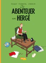Die Abenteuer von Hergé - Erweiterte Neuausgabe Cover des Buches Die Abenteuer von Hergé - Erweiterte Neuausgabe (ISBN: 9783551774699)