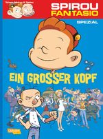 Spirou und Fantasio Spezial 20: Ein großer Kopf Cover des Buches Spirou und Fantasio Spezial 20: Ein großer Kopf (ISBN: 9783551775900)