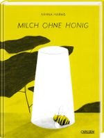 Milch ohne Honig Cover des Buches Milch ohne Honig (ISBN: 9783551781086)