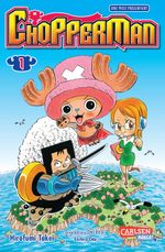Chopperman 1 Cover des Buches Chopperman 1 (ISBN: 9783551798527)