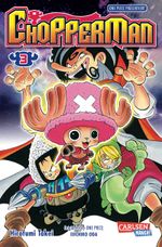 Chopperman 3 Cover des Buches Chopperman 3 (ISBN: 9783551798541)