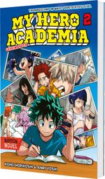 My Hero Academia Nippon Novel 2: My Hero Academia Novel 2 - Trainingscamp im Wald: Verstecktes Level Cover des Buches My Hero Academia Nippon Novel 2: My Hero Academia Novel 2 - Trainingscamp im Wald: Verstecktes Level (ISBN: 9783551802736)