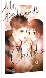 My Girlfriend's Child 2 Cover des Buches My Girlfriend's Child 2 (ISBN: 9783551803771)