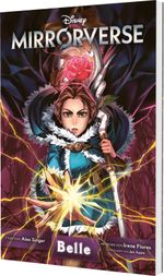 Mirrorverse: Belle Cover des Buches Mirrorverse: Belle (ISBN: 9783551806468)