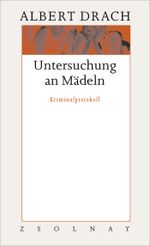 Untersuchung an Mädeln Cover des Buches Untersuchung an Mädeln (ISBN: 9783552052116)