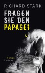 Fragen Sie den Papagei Cover des Buches Fragen Sie den Papagei (ISBN: 9783552054677)