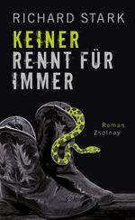 Keiner rennt für immer Cover des Buches Keiner rennt für immer (ISBN: 9783552058378)