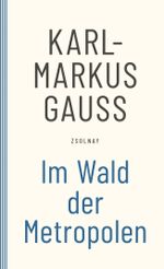 Im Wald der Metropolen Cover des Buches Im Wald der Metropolen (ISBN: 9783552059719)