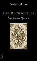 Die Rothschilds Cover des Buches Die Rothschilds (ISBN: 9783552063099)