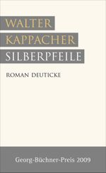 Silberpfeile Cover des Buches Silberpfeile (ISBN: 9783552063143)