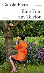 Eine Frau am Telefon Cover des Buches Eine Frau am Telefon (ISBN: 9783552063624)