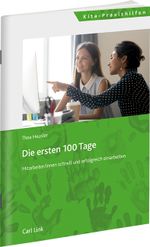 Die ersten 100 Tage Cover des Buches Die ersten 100 Tage (ISBN: 9783556082270)