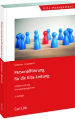 Personalführung für die Kita-Leitung Cover des Buches Personalführung für die Kita-Leitung (ISBN: 9783556098899)