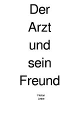 Der Arzt und sein Freund Cover des Buches Der Arzt und sein Freund (ISBN: 9783565001903)