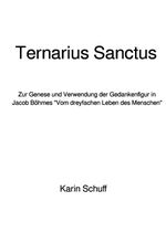 Ternarius Sanctus Cover des Buches Ternarius Sanctus (ISBN: 9783565009657)