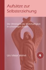 Artikel zur Selbsterziehung Cover des Buches Artikel zur Selbsterziehung (ISBN: 9783565020607)