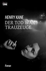Der Tod war Trauzeuge Cover des Buches Der Tod war Trauzeuge (ISBN: 9783565020683)