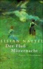Der Fluß Mitternacht Cover des Buches Der Fluß Mitternacht (ISBN: 9783570002162)
