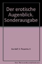 Der erotische Augenblick Cover des Buches Der erotische Augenblick (ISBN: 9783570056745)