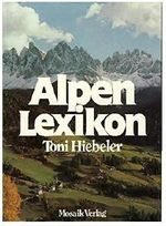 Alpen-Lexikon Cover des Buches Alpen-Lexikon (ISBN: 9783570069431)