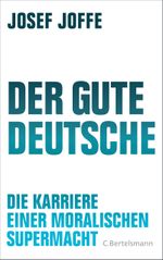 Der gute Deutsche Cover des Buches Der gute Deutsche (ISBN: 9783570103319)