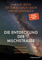 Die Entdeckung der Milchstraße Cover des Buches Die Entdeckung der Milchstraße (ISBN: 9783570105054)