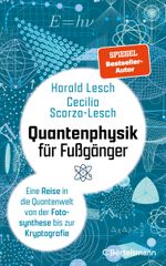 Quantenphysik für Fußgänger Cover des Buches Quantenphysik für Fußgänger (ISBN: 9783570105924)