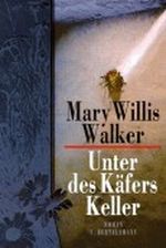 Unter des Käfers Keller Cover des Buches Unter des Käfers Keller (ISBN: 9783570122877)
