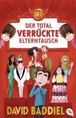 Der total verrückte Elterntausch Cover des Buches Der total verrückte Elterntausch (ISBN: 9783570163948)