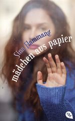 Mädchen aus Papier Cover des Buches Mädchen aus Papier (ISBN: 9783570164600)