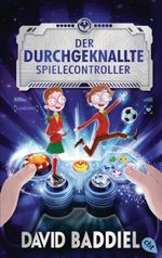 Der durchgeknallte Spielecontroller Cover des Buches Der durchgeknallte Spielecontroller (ISBN: 9783570164846)