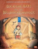 Der kleine Hirte und das Weihnachtswunder Cover des Buches Der kleine Hirte und das Weihnachtswunder (ISBN: 9783570174920)