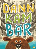 Dann kam Bär Cover des Buches Dann kam Bär (ISBN: 9783570177440)