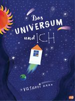 Das Universum und ich Cover des Buches Das Universum und ich (ISBN: 9783570178669)
