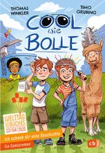 Ich schenk dir eine Geschichte 2025 – Cool wie Bolle Cover des Buches Ich schenk dir eine Geschichte 2025 – Cool wie Bolle (ISBN: 9783570182178)