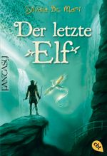 Der letzte Elf Cover des Buches Der letzte Elf (ISBN: 9783570219522)