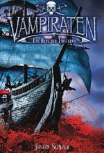 Vampiraten - Das Herz der Finsternis Cover des Buches Vampiraten - Das Herz der Finsternis (ISBN: 9783570220115)