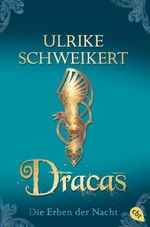 Die Erben der Nacht - Dracas Cover des Buches Die Erben der Nacht - Dracas (ISBN: 9783570306567)